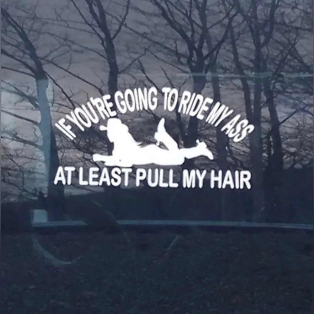 Funny Country Cowgirl Trucker Pull My Hair Ride My @** Car Decal Window Sticker